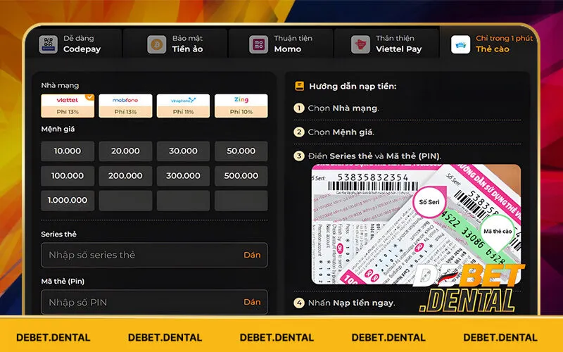 Nạp Tiền Debet | Đa Dạng Phương Thức Giao Dịch Siêu Tốc 5 Thẻ cào